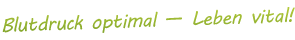 Blutdruck optimal - leben Vital